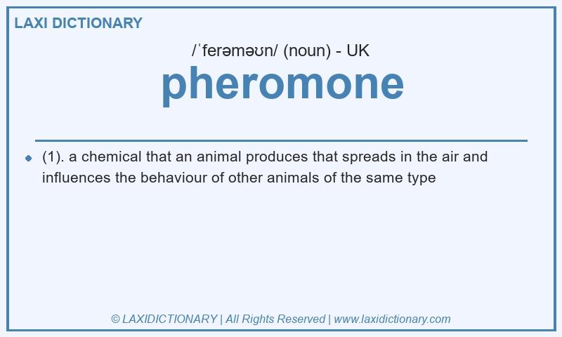 Definition pheromone in British English
