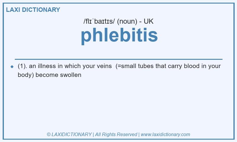 Definition phlebitis in British English