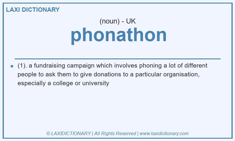 Definition phonathon in British English