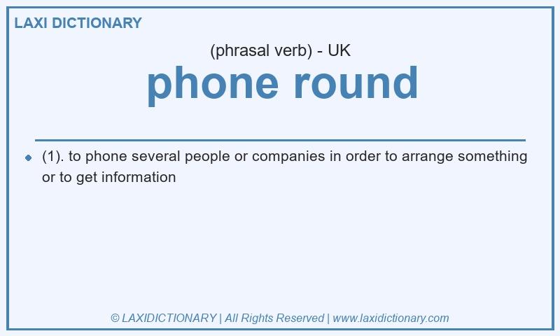 Definition phone round in British English