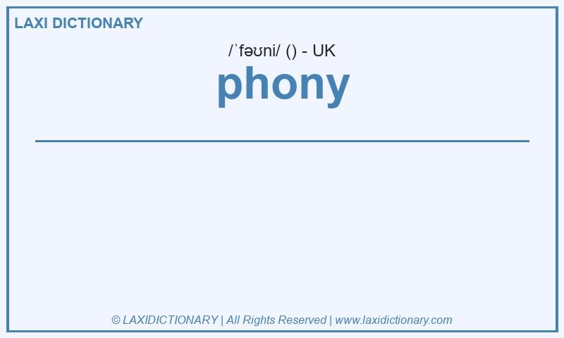 Definition phony in British English
