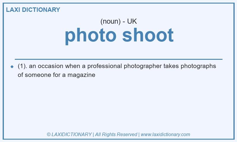 Definition photo shoot in British English