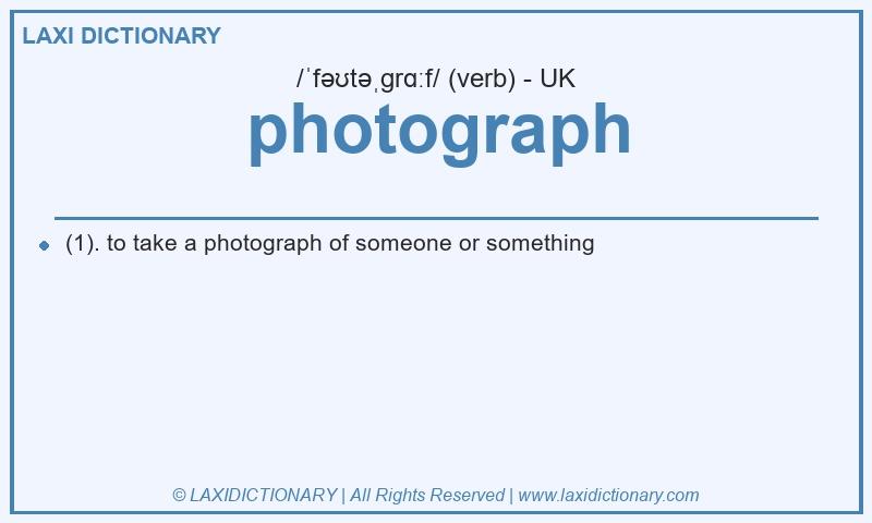 Definition photograph in British English