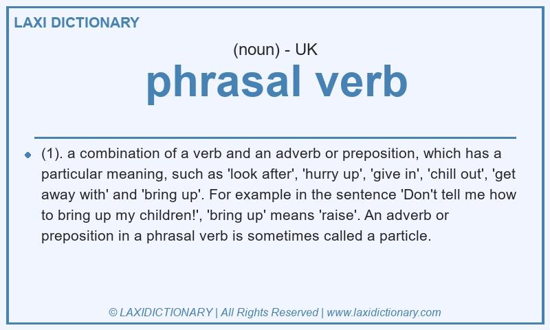 Definition phrasal verb in British English