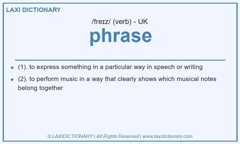 Definition phrase in British English