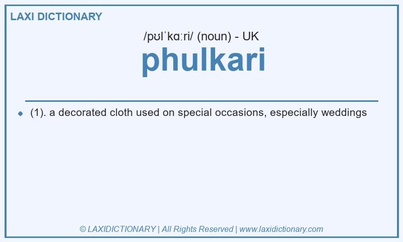 Definition phulkari in British English