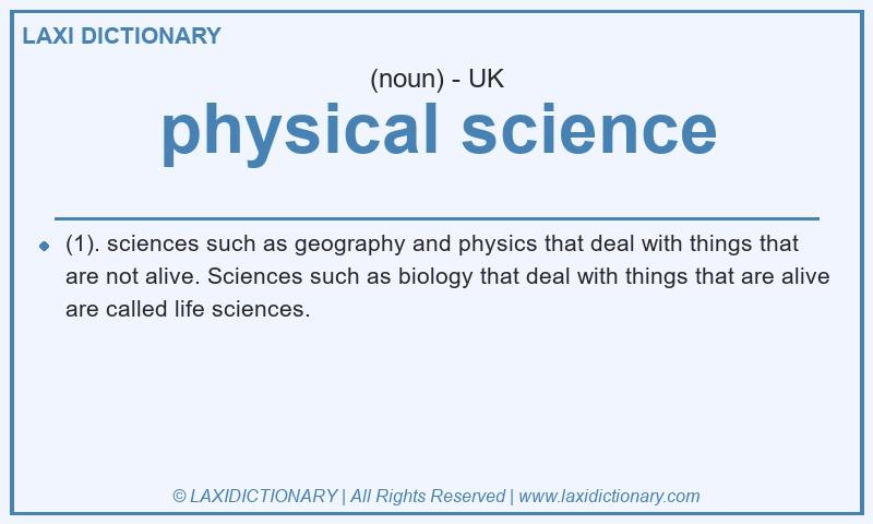 Definition physical science in British English