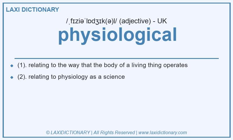 Definition physiological in British English