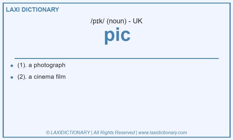 Definition pic in British English