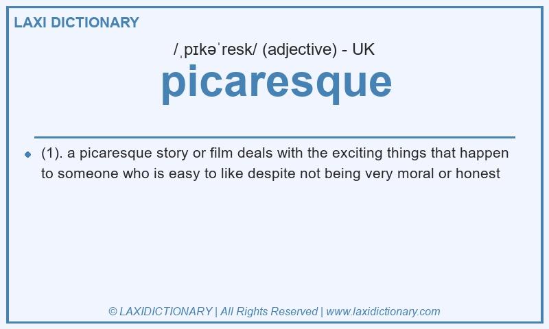 Definition picaresque in British English