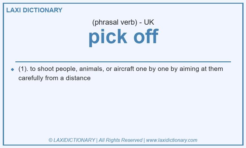 Definition pick off in British English
