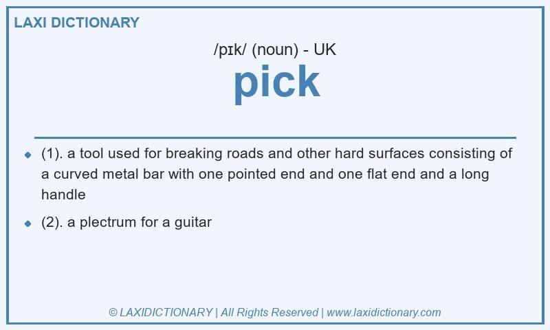 Definition pick in British English