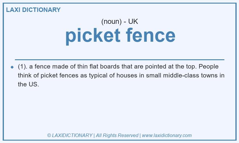 Definition picket fence in British English