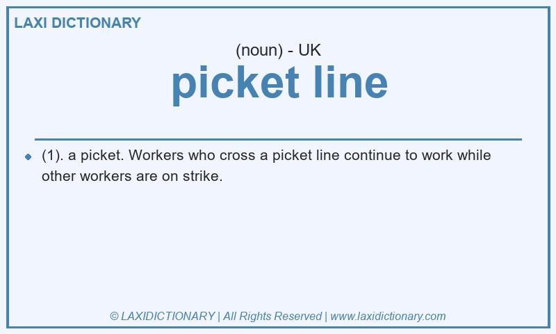 Definition picket line in British English