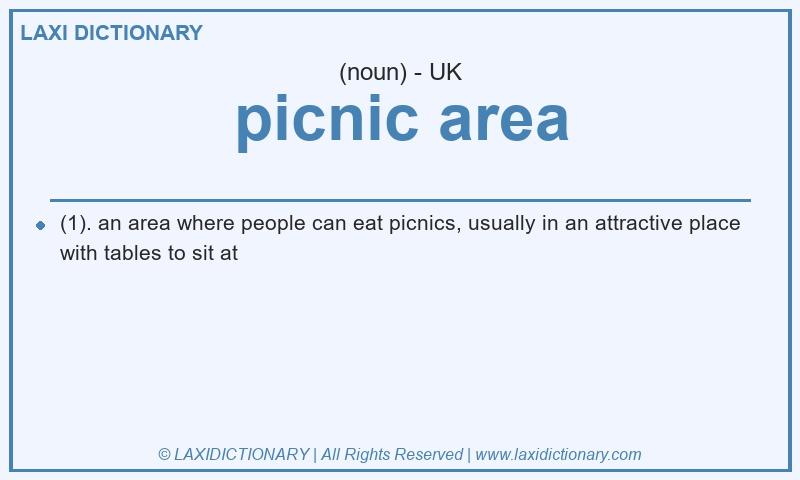 Definition picnic area in British English
