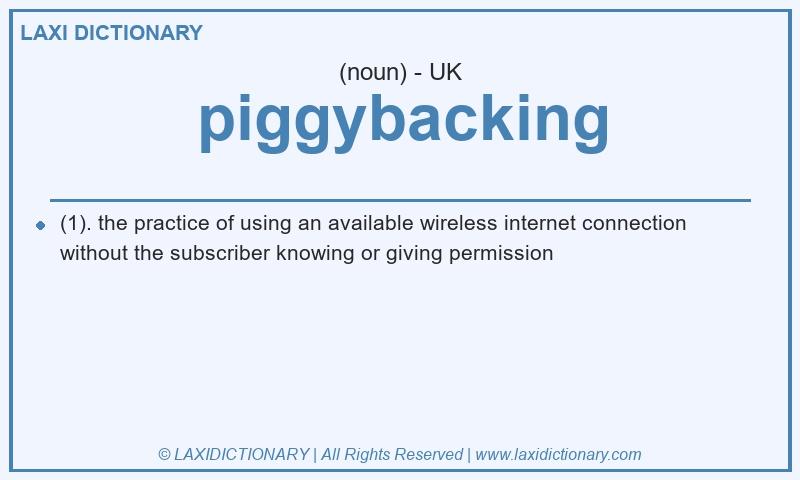 Definition piggybacking in British English