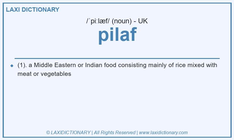 Definition pilaf in British English