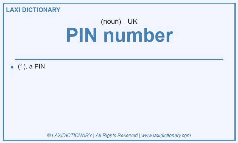 Definition PIN number in British English