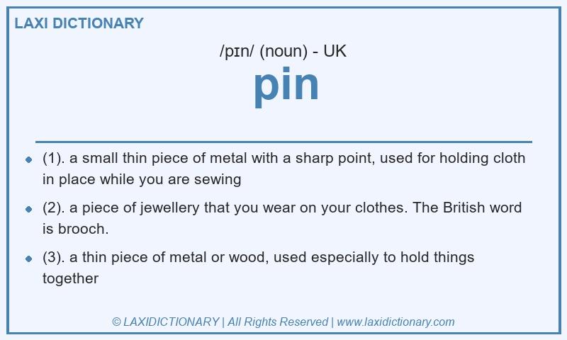 Definition pin in British English