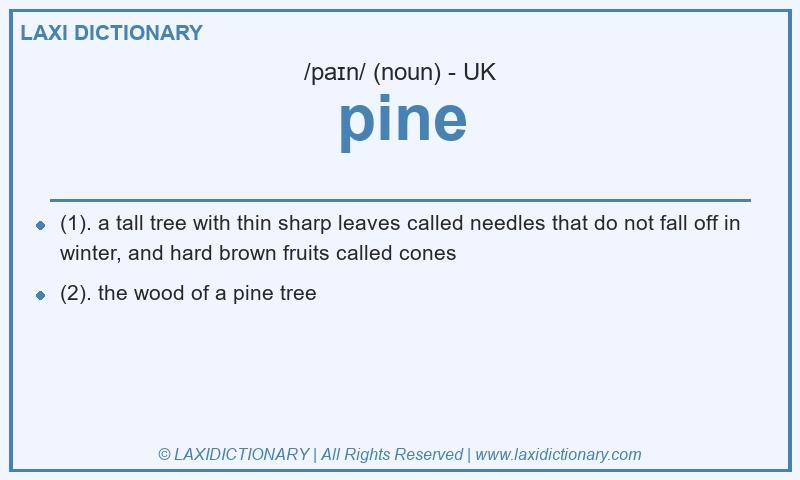 Definition pine in British English
