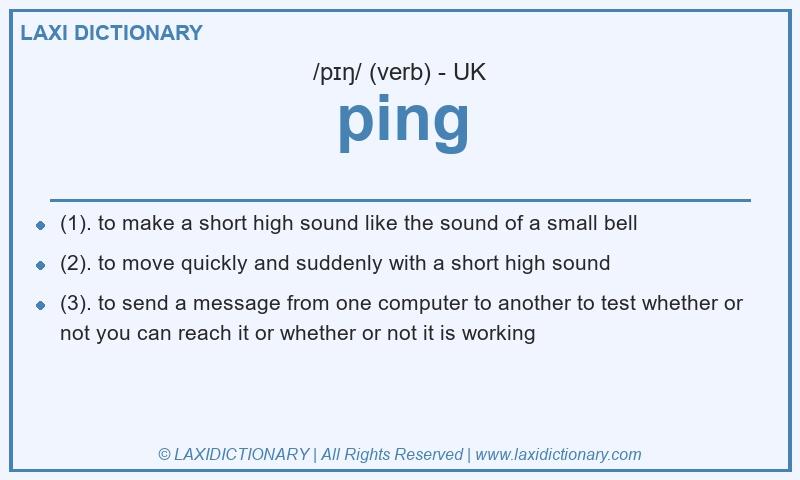 Definition ping in British English