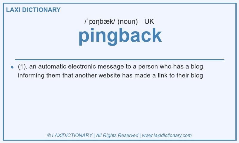 Definition pingback in British English