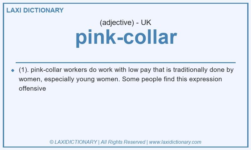 Definition pink-collar in British English