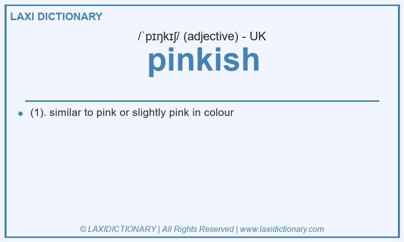 Definition pinkish in British English