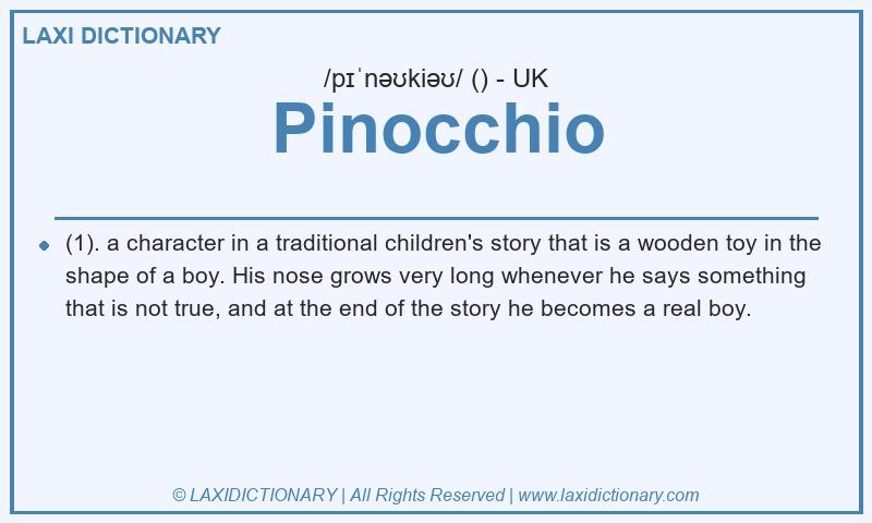 Definition Pinocchio in British English