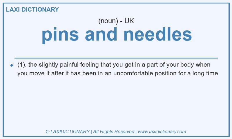 Definition pins and needles in British English