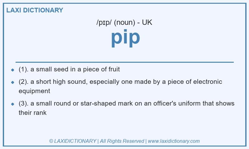 Definition pip in British English