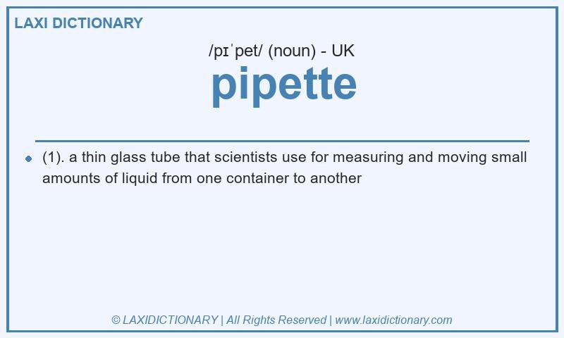 Definition pipette in British English