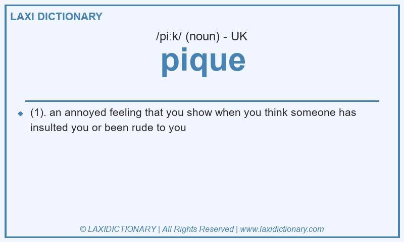 Definition pique in British English