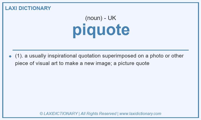 Definition piquote in British English