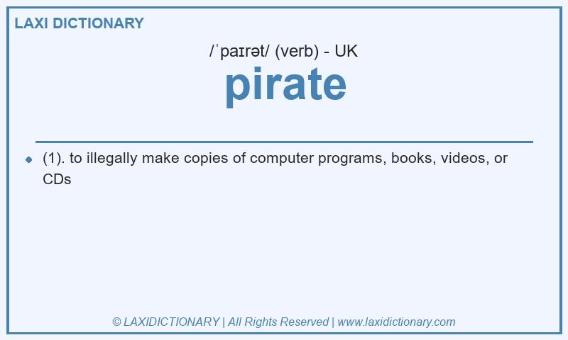 Definition pirate in British English