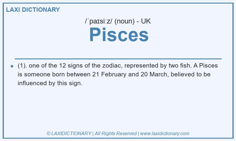 Definition Pisces in British English