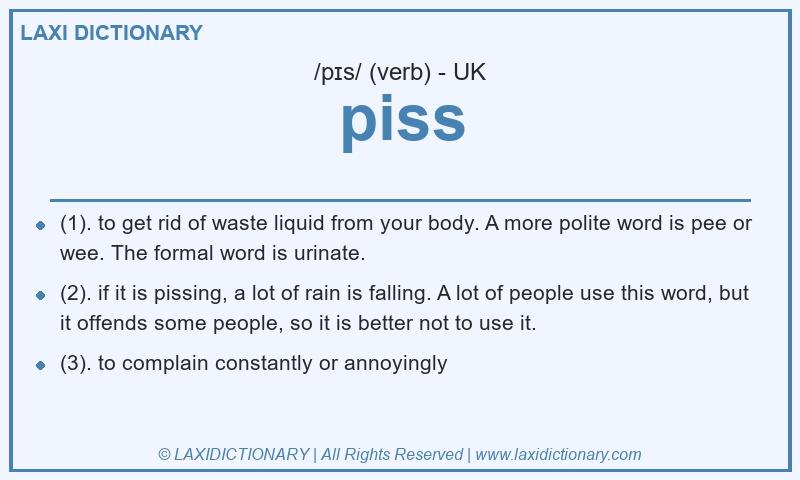 Definition piss in British English