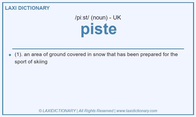 Definition piste in British English