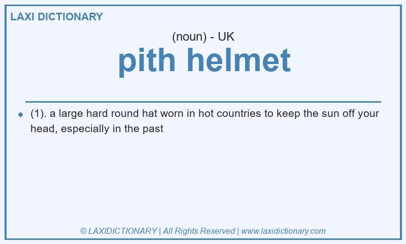 Definition pith helmet in British English