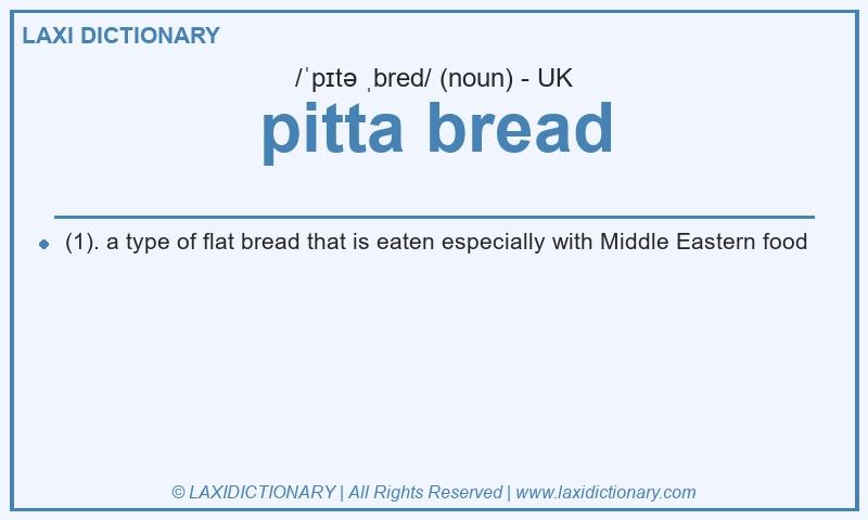 Definition pitta bread in British English