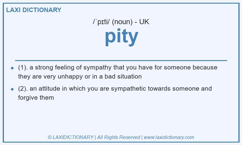 Definition pity in British English