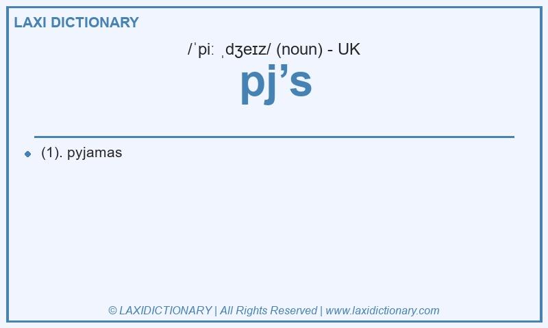 Definition pj’s in British English