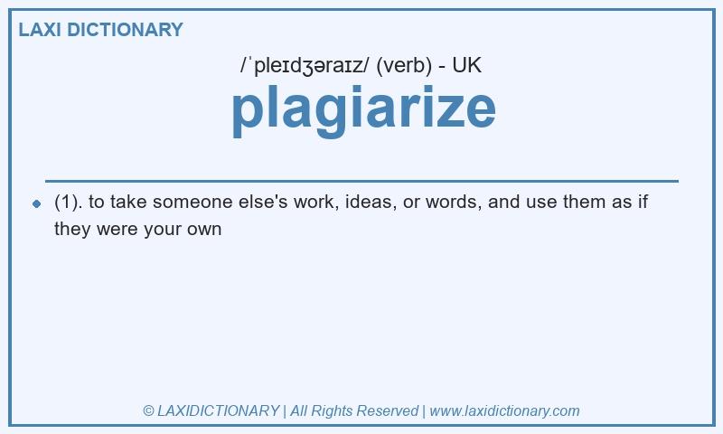 Definition plagiarize in British English