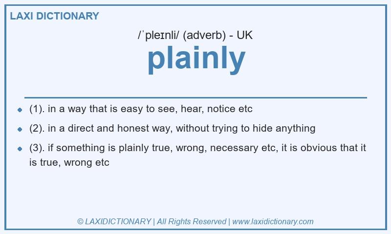 Definition plainly in British English