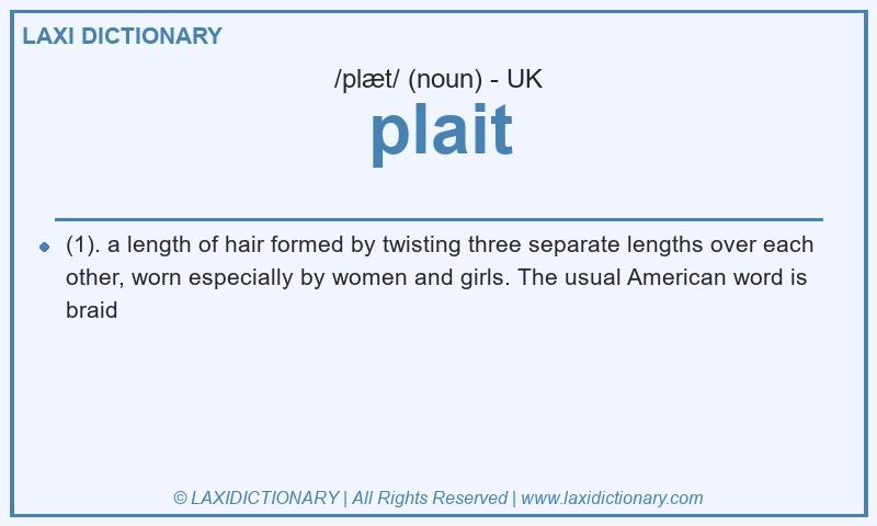 Definition plait in British English