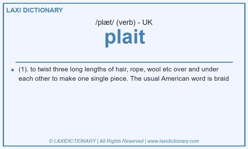 Definition plait in British English