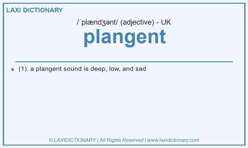 Definition plangent in British English