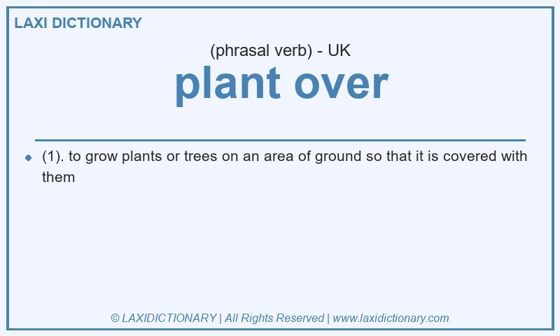 Definition plant over in British English