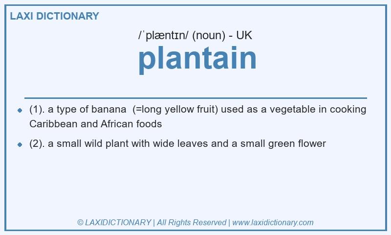 Definition plantain in British English