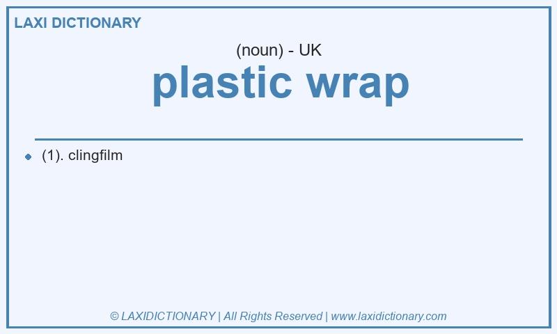 Definition plastic wrap in British English